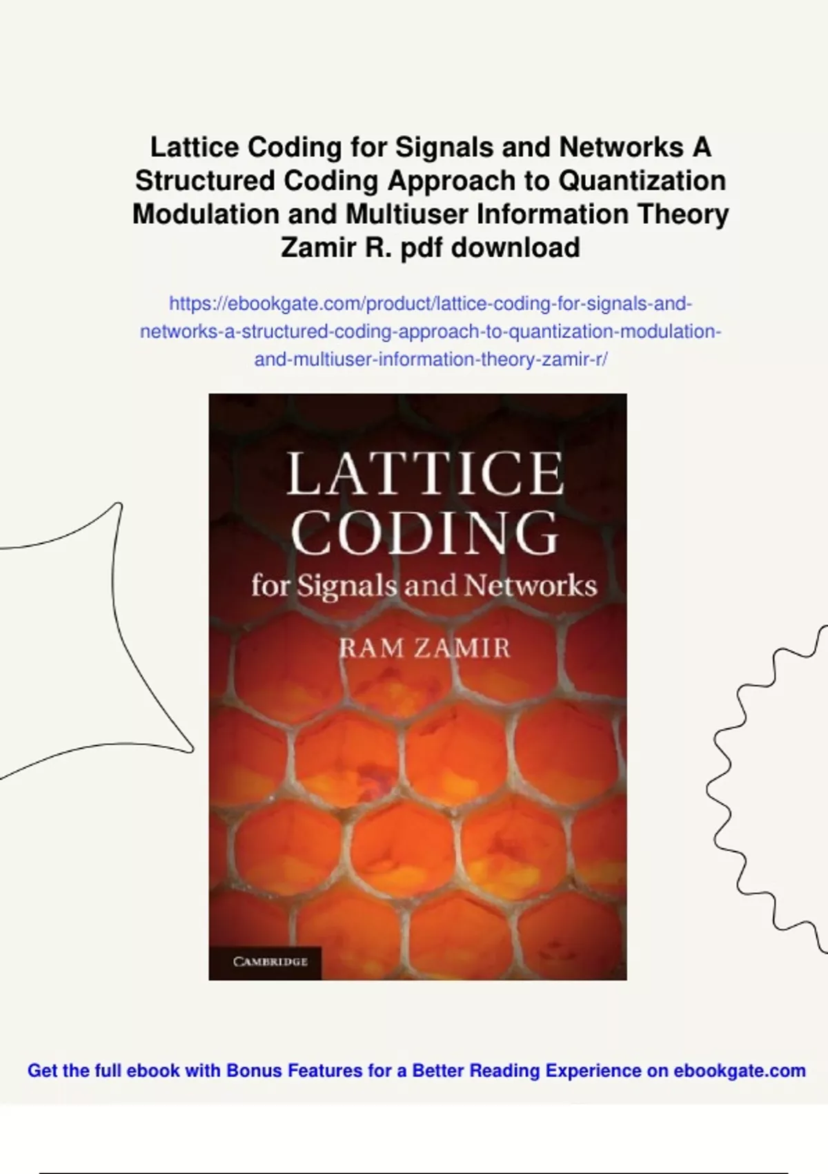 Summary Lattice Coding for Signals and Networks A Structured Coding ...