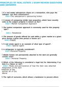 Principles of Real Estate 1 EXAM REVIEW Questions and Answers