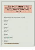 NURS 241- EXAM 1 PSYCHOSIS&comma; ELECTROLYTES&comma; FLUID BALANCE&comma; & HF&period; EXAM 2025 QUESTIONS AND ANSWERS