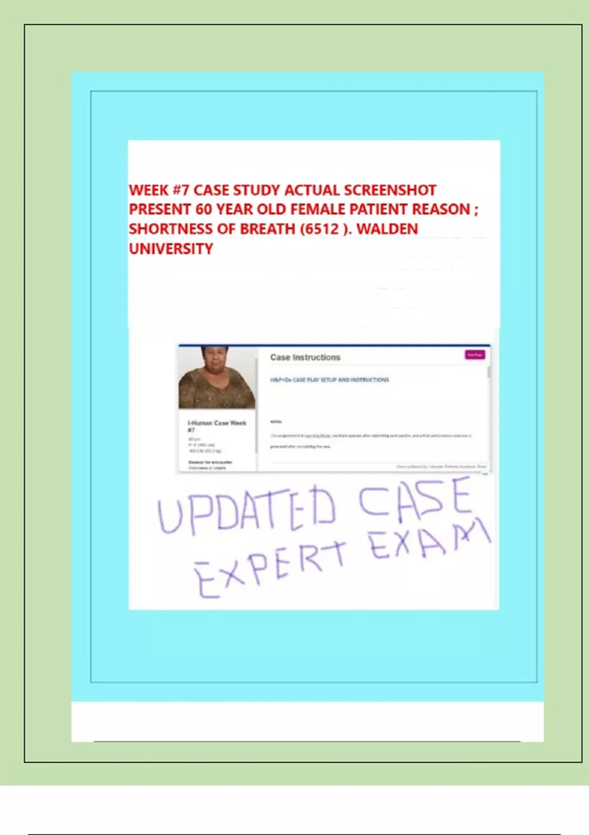 Week #7 i-Human Case Study: Evaluation of Dyspnea in a 60-Year Old ...
