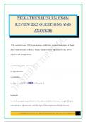 PEDIATRICS HESI PN EXAM REVIEW 2025 QUESTIONS AND ANSWERS