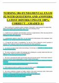 NURSING 106>FUNDAMENTAL EXAM P2 WITH QUESTIONS AND ANSWERS&vert; LATEST 2025&sol;2026 UPDATE 100&percnt; CORRECT&hellip;GRADED A&plus;