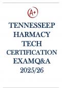 Tennessee Pharmacy Tech Certification Exam Questions and Answers 2025 &sol;26- 100&percnt; Verified & A&plus; graded
