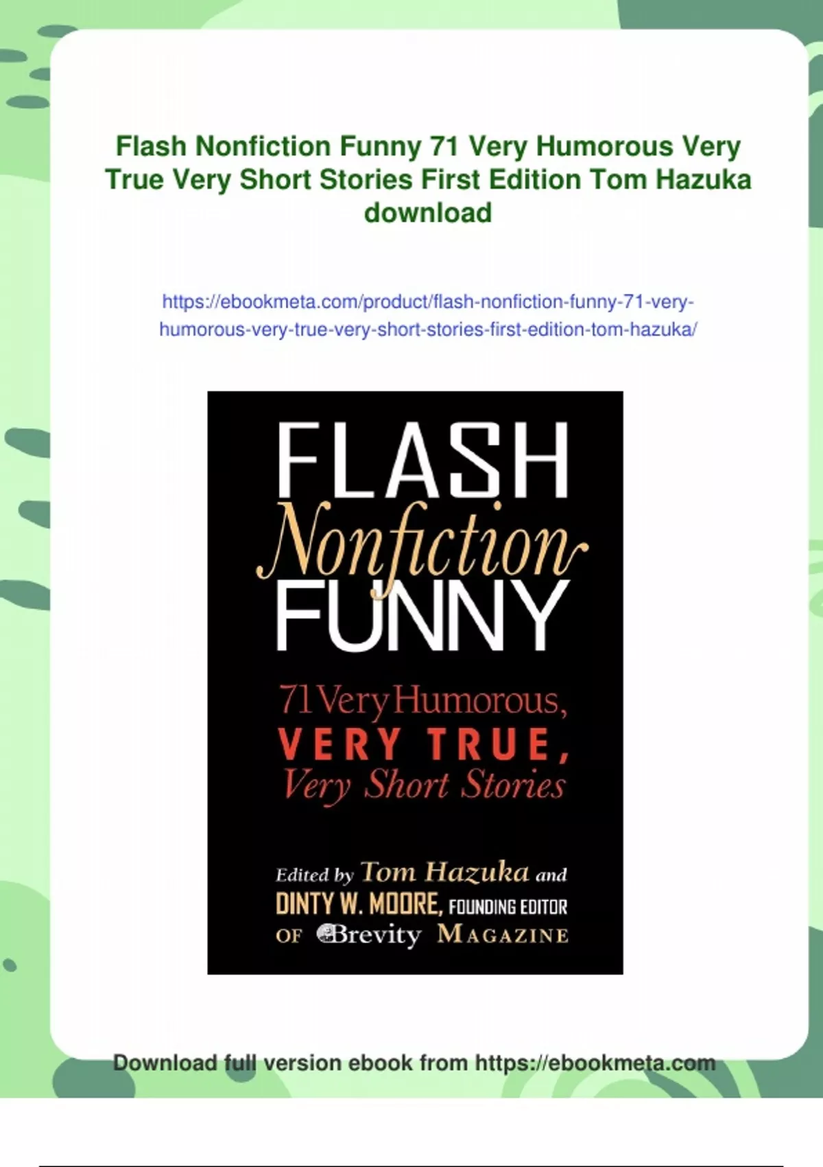 Summary Flash Nonfiction Funny 71 Very Humorous Very True Very Short ...