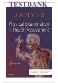 Test Bank For Physical Examination and Health Assessment 8th Edition by Carolyn Jarvis Chapter 1-32 |Complete Guide Newest Version 2024