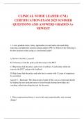 CLINICAL NURSE LEADER &lpar;CNL&rpar;  CERTIFICATION EXAM 2025 SUMMER  LATEST PREP QUESTIONS AND ANSWERS GRADED A&plus;