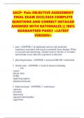 SACP- Pain OBJECTIVE ASSESSMENT FINAL EXAM 2025&sol;2026 COMPLETE QUESTIONS AND CORRECT DETAILED ANSWERS WITH RATIONALES &vert;&vert; 100&percnt; GUARANTEED PASS&excl;&excl; <LATEST VERSION>