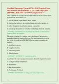 Certified Emergency Nurse &lpar;CEN&rpar; &ndash; Full Practice Exam  with Answers and Rationales &vert; CEN Exam Prep Guide  200&plus; Q&A 2025-2026 Latest Version&vert;&vert;&vert;Graded A&plus;