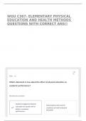 WGU C367- ELEMENTARY PHYSICAL EDUCATION AND HEALTH METHODS QUESTIONS WITH CORRECT ANS&excl;&excl;