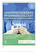 Test Bank for Understanding Pharmacology Essentials for Medication Safety&comma; 3rd Edition by M&period; Linda Workman & LaCharity&comma; All Chapters Covered Latest Updated Edition