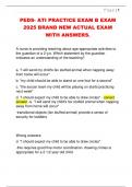 PEDS- ATI PRACTICE EXAM B EXAM  2025 BRAND NEW ACTUAL EXAM  WITH ANSWERS&period;