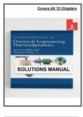 Solutions Manual &ndash; Fundamentals of Chemical Engineering Thermodynamics &lpar;1st Edition&comma; Dahm&comma; 2015&rpar; &vert; All 15 Chapters Covered
