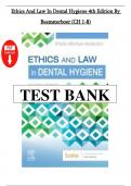 Ethics and Law in Dental Hygiene&comma; 4th Edition - Beemsterboer Test Bank - Chapters 1 - 8