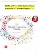 TEST BANK For Global Business Today&comma;  12th Edition By Charles Hill Chapters 1 - 17