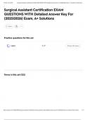 Surgical Assistant Certification EXAM QUESTIONS WITH Detailed Answer Key For &lpar;2025&vert;2026&rpar; Exam&comma; A&plus; Solutions
