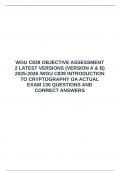 WGU C839 OBJECTIVE ASSESSMENT 2 LATEST VERSIONS &lpar;VERSION A & B&rpar; 2025-2026 &sol;WGU C839 INTRODUCTION TO CRYPTOGRAPHY OA ACTUAL EXAM 130 QUESTIONS AND CORRECT ANSWERS