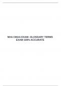  NHA CMAA EXAM- GLOSSARY TERMS EXAM 100&percnt; ACCURATE &emsp;