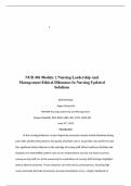 NUR 496 Module 2 Nursing Leadership And Management Ethical Dilemmas In Nursing Updated Solutions