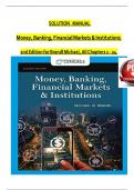 SOLUTION MANUAL For Money&comma; Banking&comma; Financial Markets and Institutions&comma; 2nd Edition by Brandl Michael&comma; Verified Chapters 1 - 24&comma; Complete Newest Version
