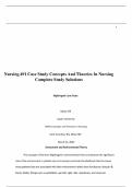 Nursing 491 Case Study Concepts And Theories In Nursing Complete Study Solutions