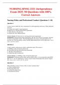 NURSING RNSG 2221 Jurisprudence Exam 2025&colon; 50 Questions with 100&percnt; Correct Answers