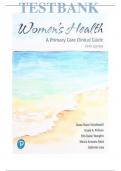 TEST BANK -WOMENS HEALTH A PRIMARY CARE CLINICAL GUIDE 5TH EDITION YOUNGKIN SCHADEWALD PRITHAM TEST BANK QUESTIONS AND ANSWERS