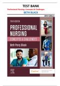 Test Bank for Professional Nursing&colon; Concepts & Challenges &lpar;10th Edition&rpar; by Beth Black &vert;all chapters covered&vert;