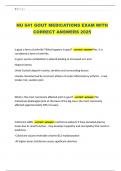 NU 641 GOUT MEDICATIONS EXAM WITH CORRECT ANSWERS 2025