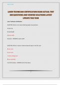 LASER TECHNICIAN CERTIFICATION EXAM ACTUAL TEST 300 QUESTIONS AND VERIFIED SOLUTIONS LATEST UPDATE THIS YEAR