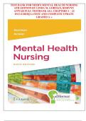 TEST BANK FOR NEEB'S MENTAL HEALTH NURSING  6TH EDITION BY LINDA M. GORMAN, ROBYNN  ANWAR FULL TESTBANK ALL CHAPTERS 1 – 22  INCLUDED|| LATEST AND COMPLETE UPDATE  GRADED A + 