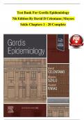 Epidemiology &lpar;Gordis&comma; 7th Edition&rpar; &ndash; Complete Test Bank &lpar;Chapters 1&ndash;20&rpar; &ndash; David D&period; Celentano & Moyses Szklo  latest update&period;