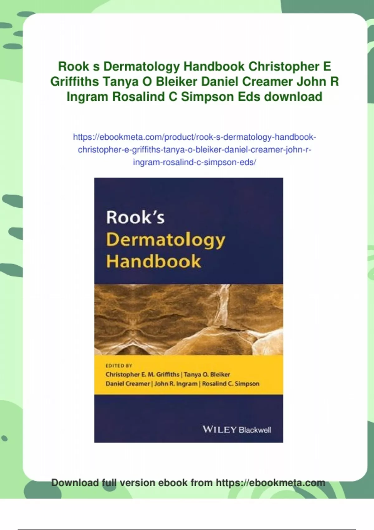 Summary Rook s Dermatology Handbook Christopher E Griffiths Tanya O ...