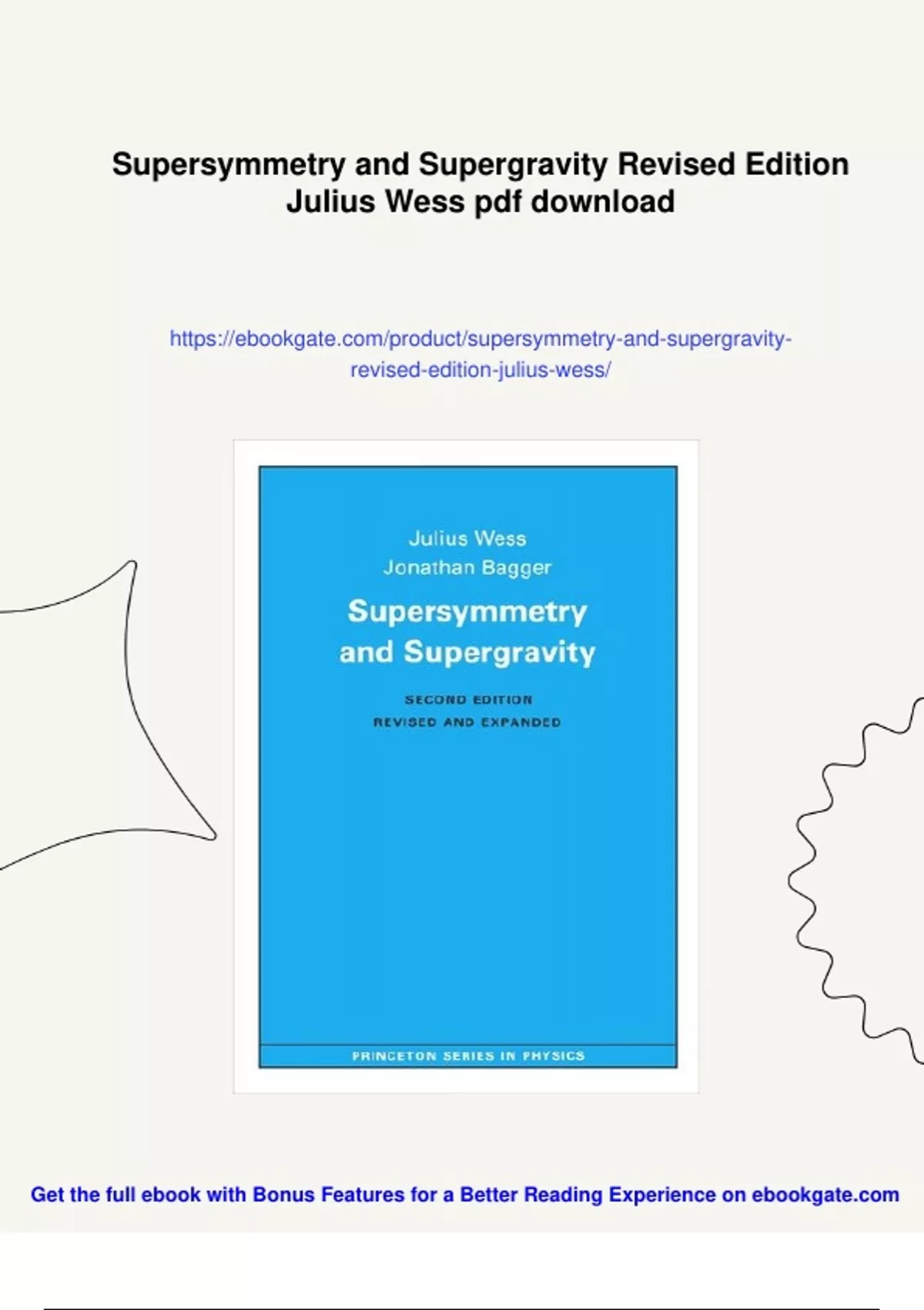 Summary Supersymmetry and Supergravity Revised Edition Julius Wess ...
