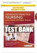 TEST BANK FOR Advanced Practice Nursing in the Care of Older Adults 2nd Edition By Laurie Kennedy-Malone&semi; Lori Martinplank&semi; Evelyn G&period; Duffy &lpar;All Chapters&rpar; 2025
