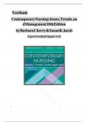 Complete Test Bank for Contemporary Nursing Issues&comma; Trends&comma; & Management 10th Edition By Cherry&comma; Chapters 1 - 28 Covered&comma; Latest Edition