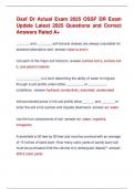 Ossf Dr Actual Exam 2025 OSSF DR Exam  Update Latest 2025 Questions and Correct  Answers Rated A&plus; 