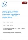 Associate Safety Professional Exam Questions And Answers Latest Updates 2025&sol;2026 With Correct Answers 100&percnt; With Complete Solutions