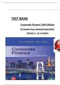 TEST BANK For Corporate Finance&comma; 13th Edition By Stephen Ross&comma; Randolph Westerfield&comma; Verified Chapters 1 - 31&comma; Complete Newest Version
