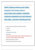 CMSP &lpar;California Motorcyclist Safety  Program&rpar; Test Practice Exam 1  QUESTIONS AND CORRECT ANSWERS  &lpar;VERIFIED ANSWERS&rpar; PLUS RATIONALES  2025 Q&A &vert; INSTANT DOWNLOAD PDF