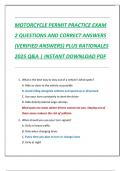 MOTORCYCLE PERMIT PRACTICE EXAM  2 QUESTIONS AND CORRECT ANSWERS  &lpar;VERIFIED ANSWERS&rpar; PLUS RATIONALES  2025 Q&A &vert; INSTANT DOWNLOAD PDF