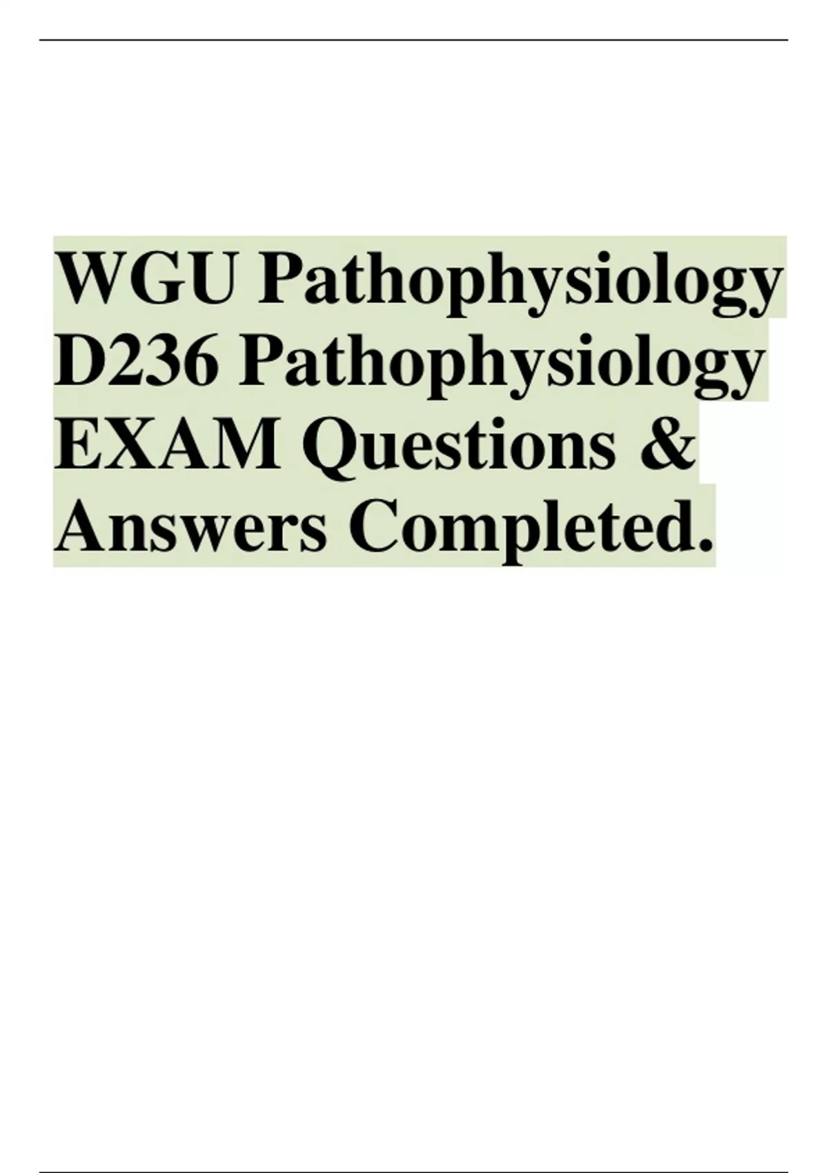WGU Pathophysiology D236 Exam Questions and Study Guide | Verified 2025 ...