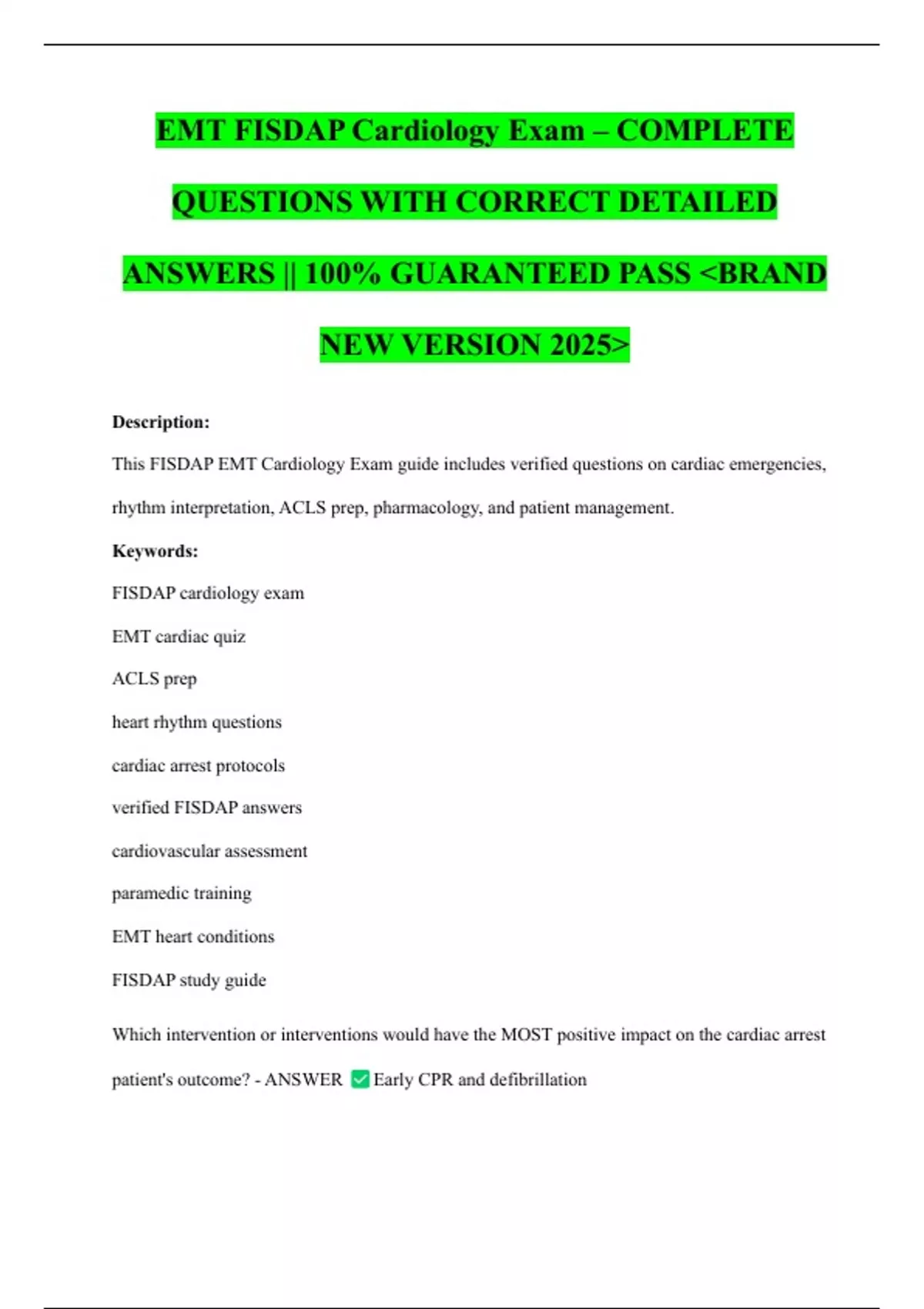EMT FISDAP Cardiology Exam – COMPLETE QUESTIONS WITH CORRECT DETAILED ...