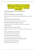 EROSION&comma; SEDIMENT TRANSPORT PROCESSES AND IMPACTS EXAM QUESTIONS AND 100&percnt; VERIFIED ANSWERS&excl;&excl;