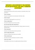 EROSION AND SEDIMENT TRANSPORT EXAM QUESTIONS AND 100&percnt; VERIFIED ANSWERS&excl;&excl;