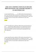 ASHA SLPA CERTIFICATION EXAM 2025-2026 PREP QUESTIONS AND ANSWERS GRADED A&plus; GUARANTEED PASS