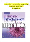 TEST BANK For Porth's Essentials of Pathophysiology 5th Edition by Tommie L Norris All Chapters 1 - 52 &emsp;