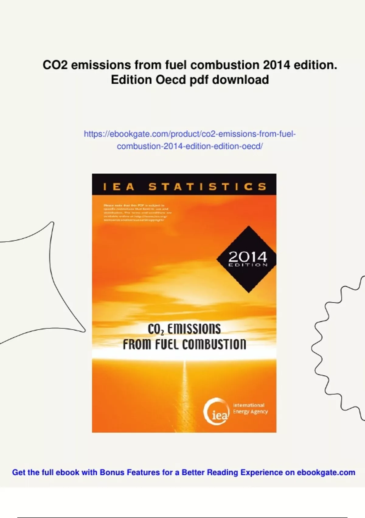 Summary CO2 emissions from fuel combustion 2014 edition. Edition Oecd ...