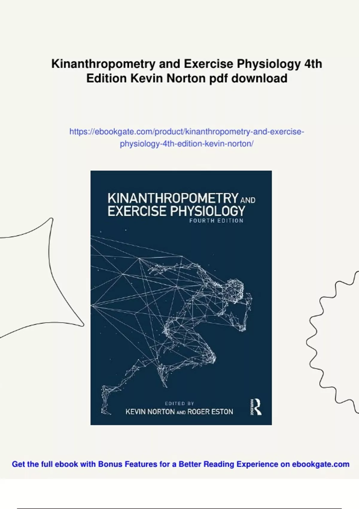 Summary Kinanthropometry and Exercise Physiology 4th Edition Kevin ...