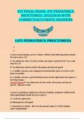 ATI FINAL EXAM&colon; ATI PEDIATRICS PROCTORED&comma; 2025&sol;2026 WITH CORRECT&sol;ACCURATE ANSWERS