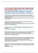 ATI PN ADULT MED SURG PROCTORED EXAM 2025 ACTUAL EXAM&period; COMPLETE TEST BANK 120 QUESTIONS AND CORRECT DETAILED ANSWERS &lpar;VERIFIED ANSWERS&rpar; &vert; GRADED A&plus;